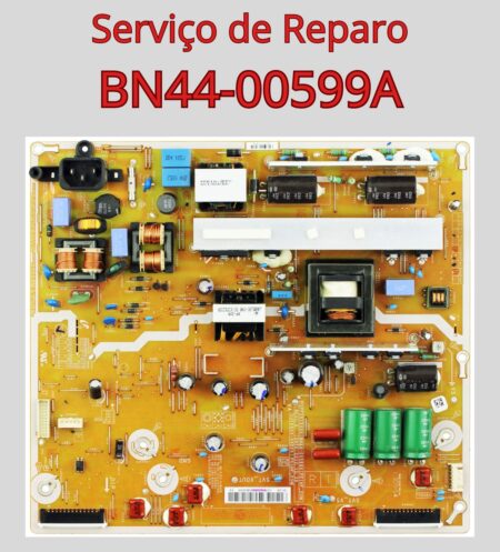 reparo fonte bn44-00599a